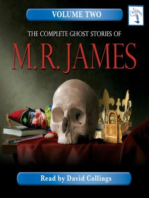 cover image of The Complete Ghost Stories of M. R. James, Volume 2